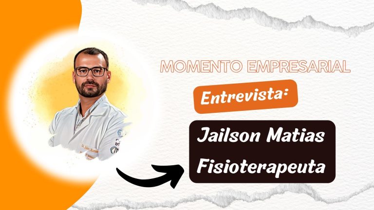 Momento Empresarial | Jailson Matias - Fisioterapeuta - News Rondônia