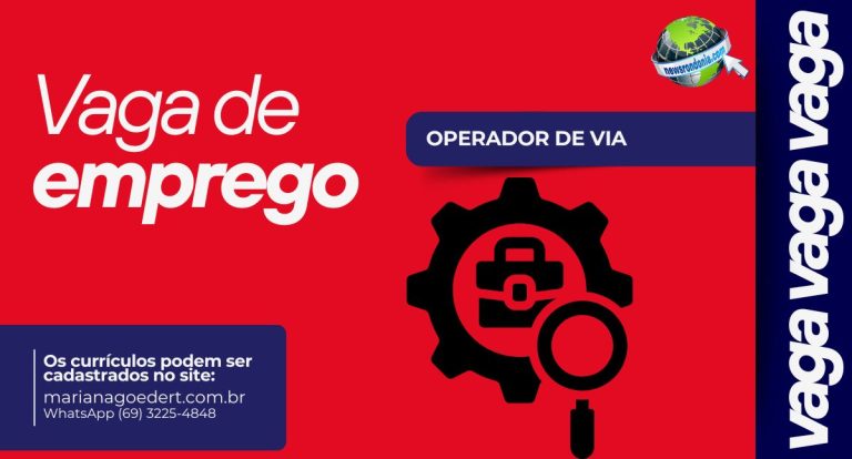 NOVA364 abre vagas para Operador de Via em Rondônia - News Rondônia