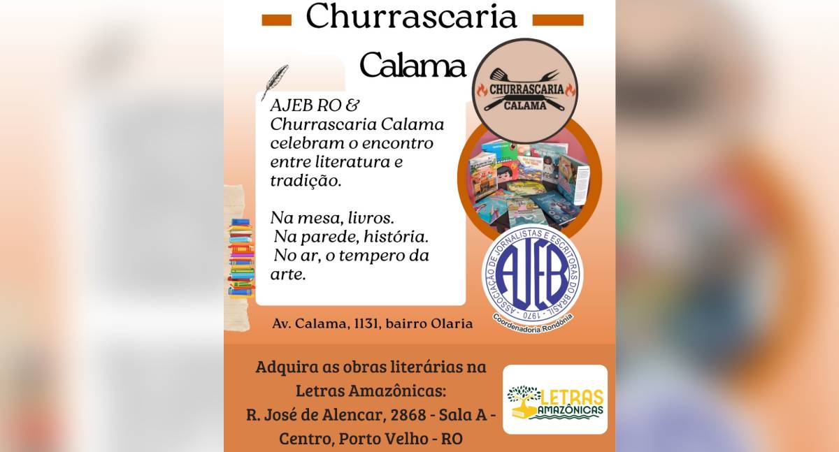 AJEB-RO e Churrascaria Calama unem forças pela Literatura Rondoniense