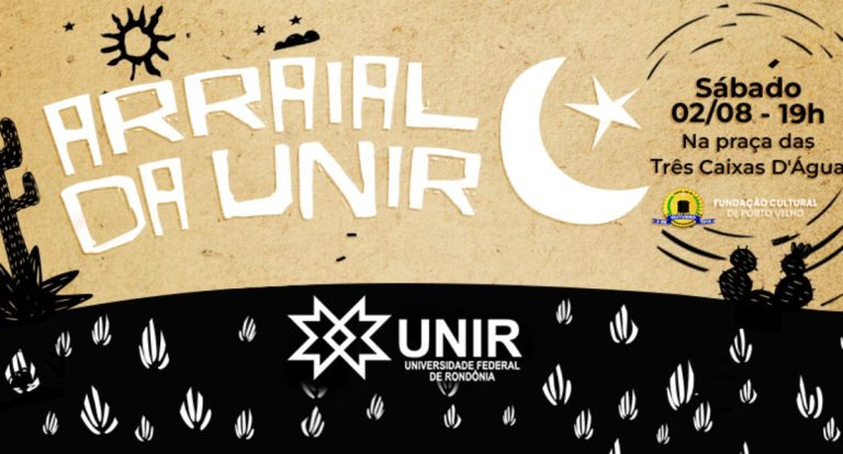Arraial da UNIR 2025 será no sábado, 2 de agosto, na praça das Três Caixas D'água
