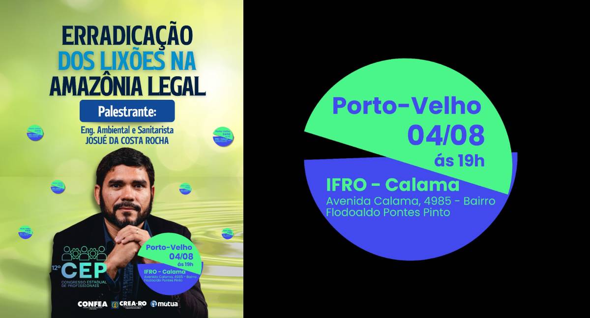 Crea-RO realiza última etapa microrregional do 12º CEP no dia 4 de agosto, em Porto Velho