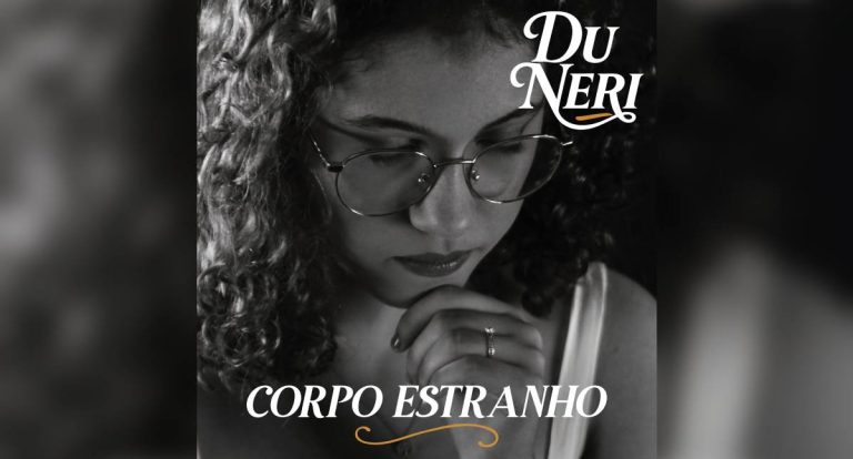 Du Neri estreia na cena musical com a intensa e confessional “O Corpo Estranho”