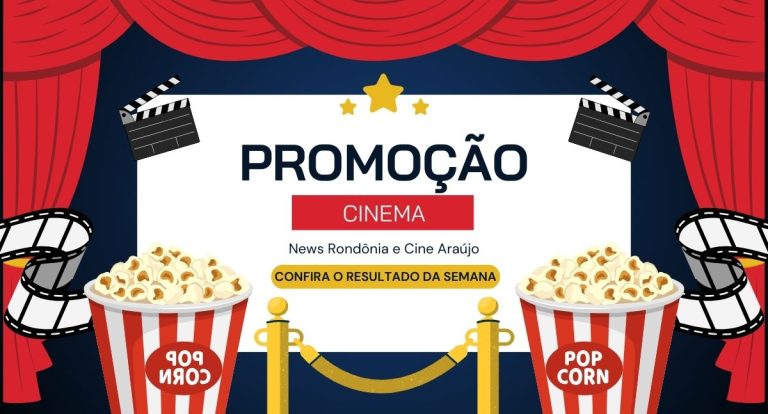Sexta de cinema garantido: News Rondônia e Cine Araújo anunciam mais um ganhador da promoção que leva ao cinema sem gastar nada! - News Rondônia