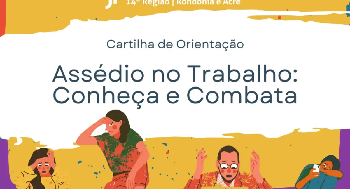TRT-14 lança cartilha sobre assédio no trabalho e inicia campanha nas redes sociais