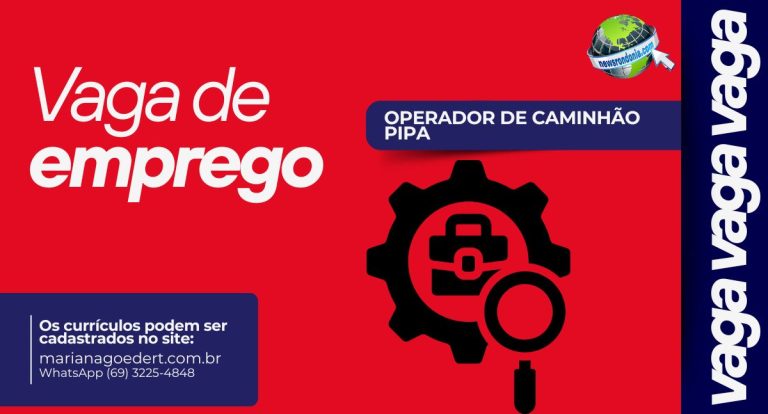 NOVA364 contrata Operador de Caminhão Pipa em Rondônia - News Rondônia