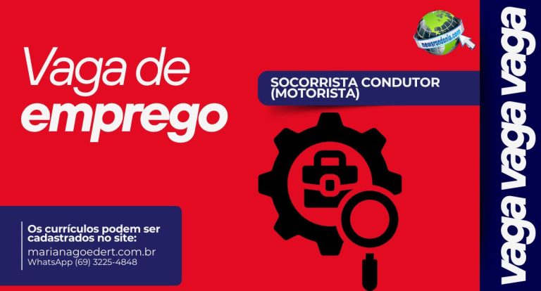Mais de 60 vagas para Socorrista Condutor (Motorista) em Rondônia – BRvida e NOVA364 - News Rondônia
