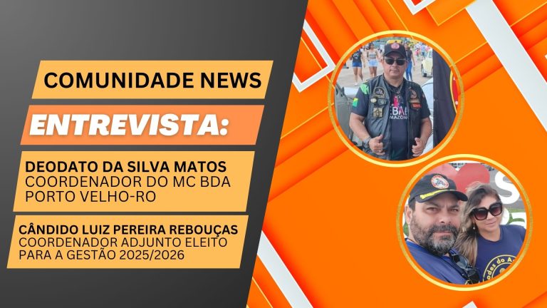 Comunidade News | Entrevista Deodato da Silva Matos e Cândido Luiz Pereira Rebouças - News Rondônia
