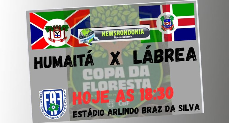 AO VIVO: Humaitá e Lábrea se enfrentam na Copa da Floresta 2025 - News Rondônia