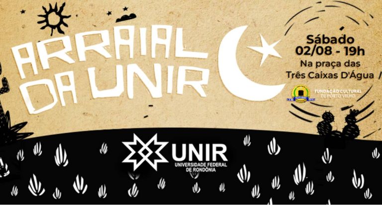 Arraial da UNIR 2025 será neste sábado, 2 de agosto, na Praça das Três Caixas D'água
