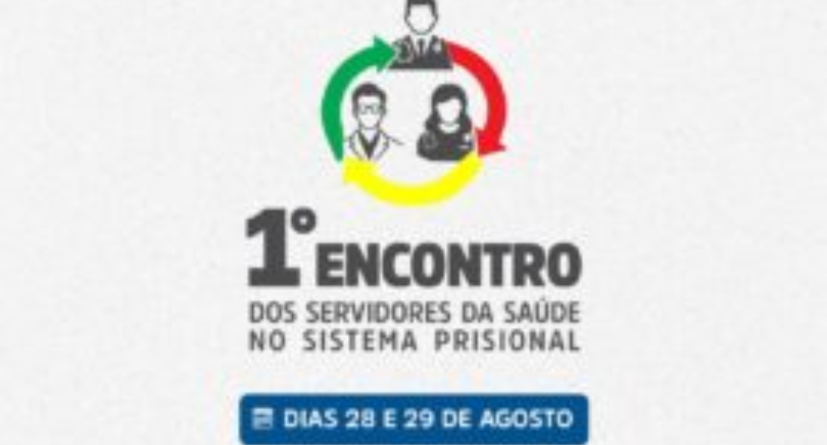 Governo de RO promove 1º Encontro da Saúde Prisional em Porto Velho