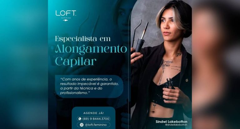 Agenda News: Loft Feminino reforça equipe com especialista em mega hair e amplia serviços de beleza em Porto Velho