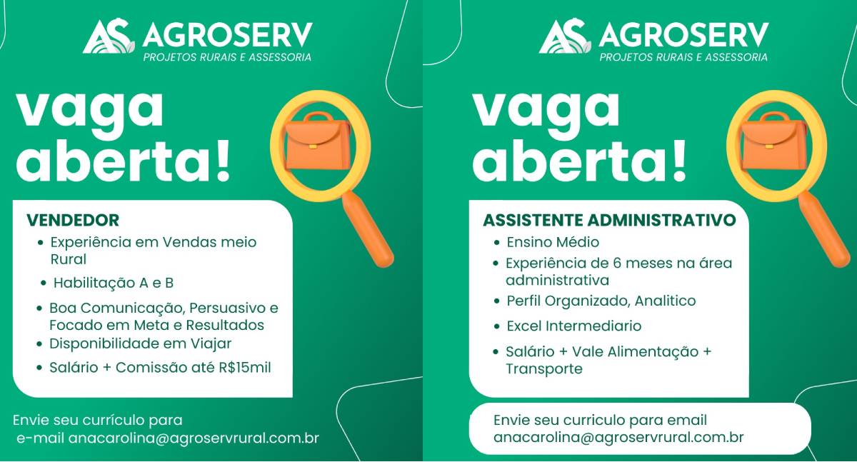 Agroserv tem vagas abertas para Vendedor e Assistente Administrativo