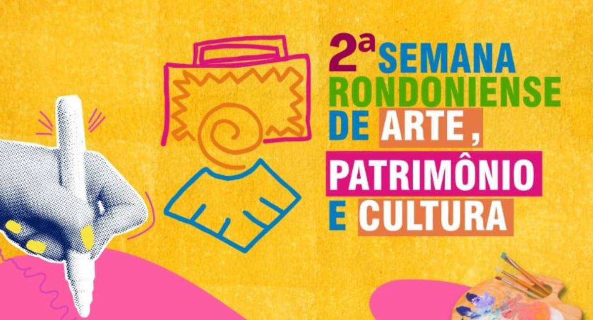 Arte, Patrimônio e Cultura em semana rondoniense