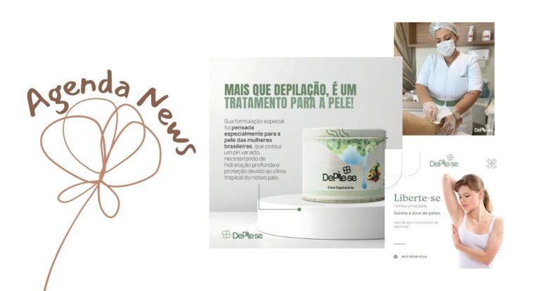 Agenda News: Depile-se transforma a depilação em cuidado com a pele - News Rondônia