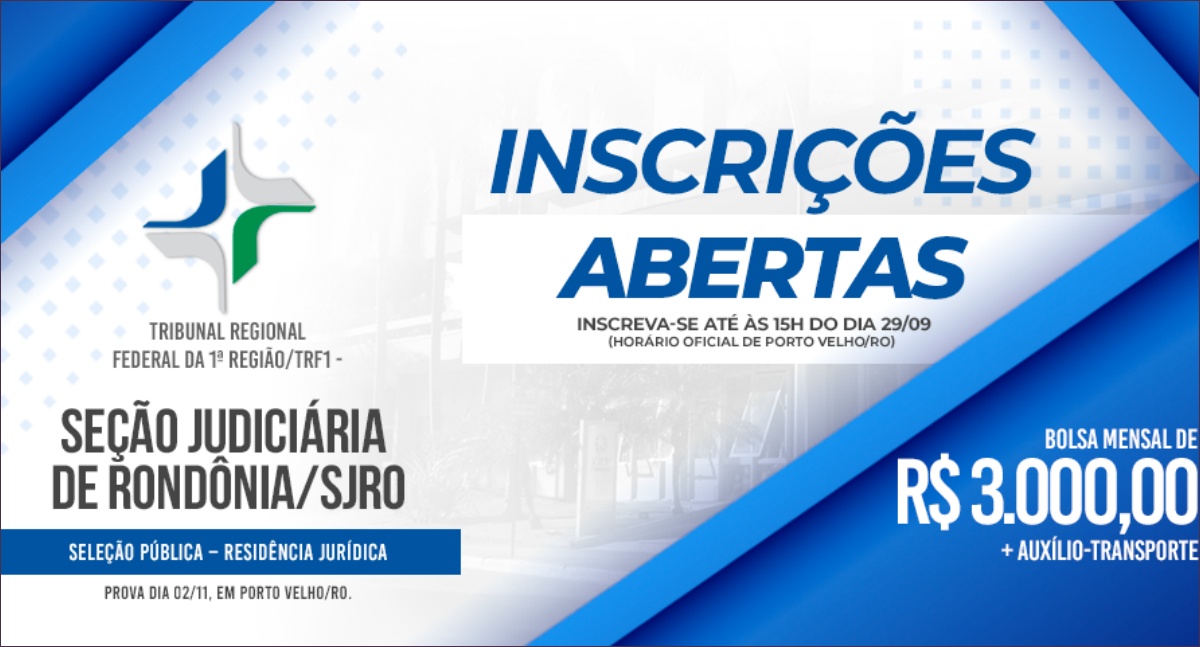 Residência Jurídica da Justiça Federal em Rondônia abre inscrições