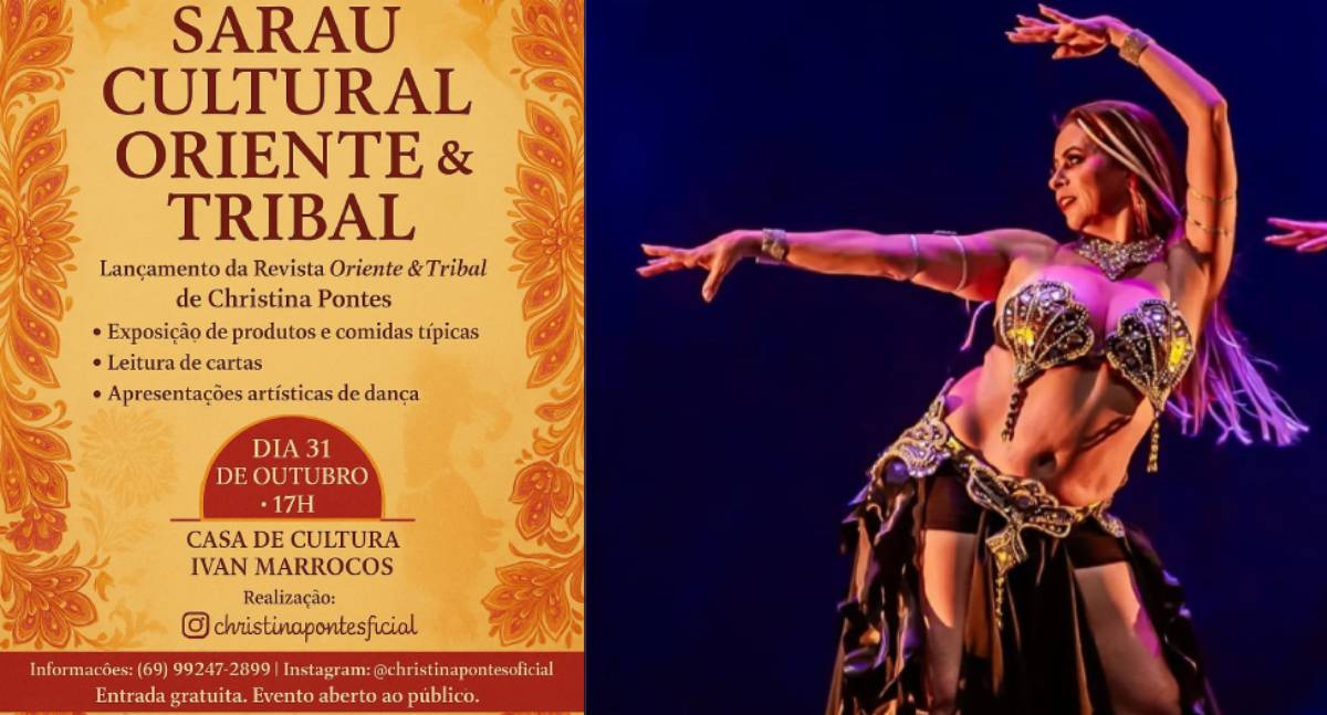 Agenda News: Sarau Oriente & Tribal movimenta Casa da Cultura