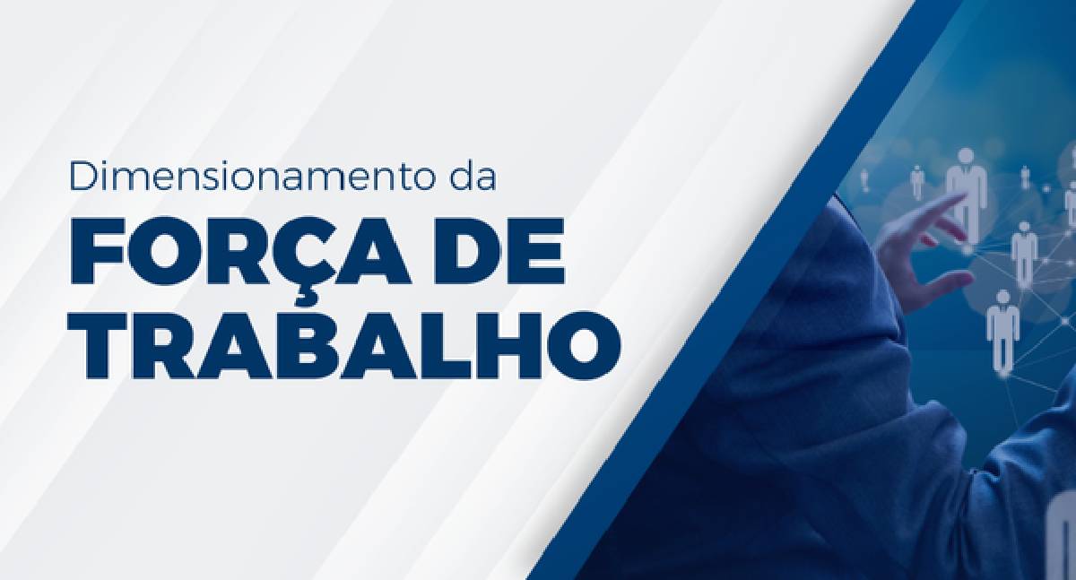 Gestão amplia método de dimensionamento de pessoal na administração pública