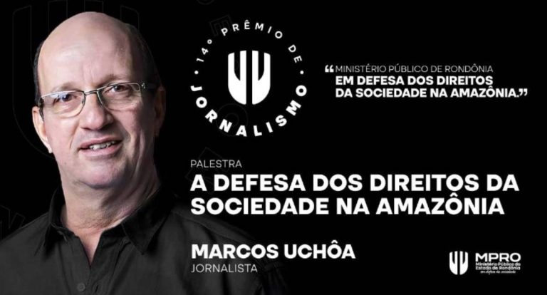 Jornalista Marcos Uchôa será palestrante na solenidade de entrega do 14º Prêmio MPRO de Jornalismo