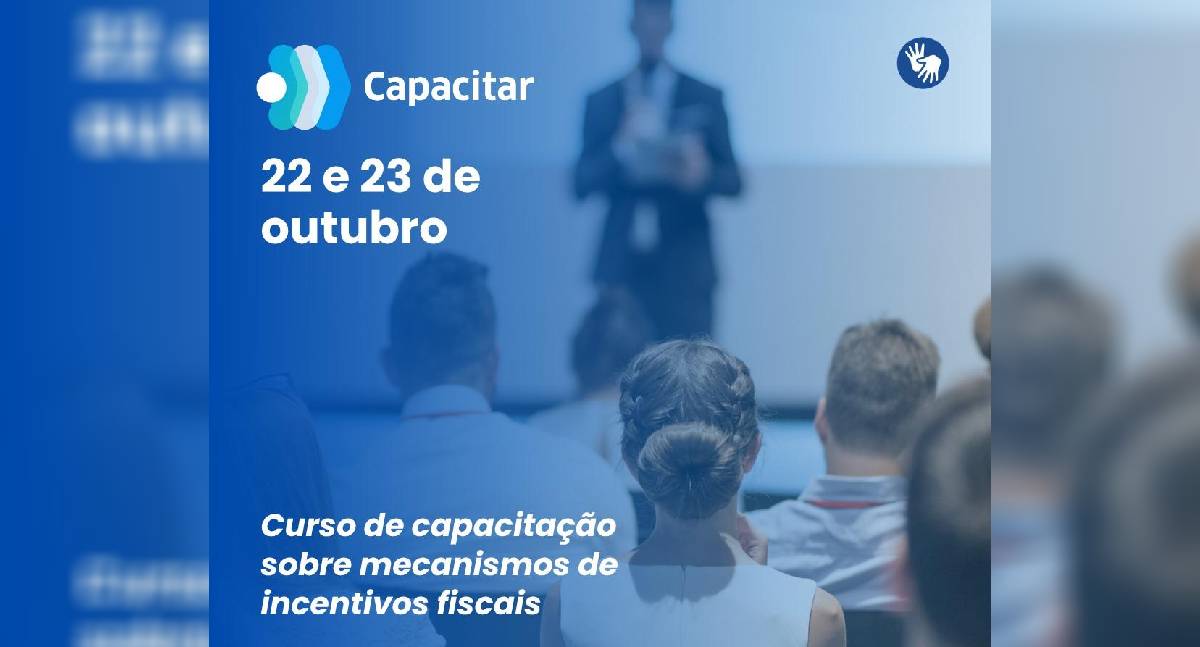 Porto Velho recebe capacitação sobre incentivos fiscais sociais