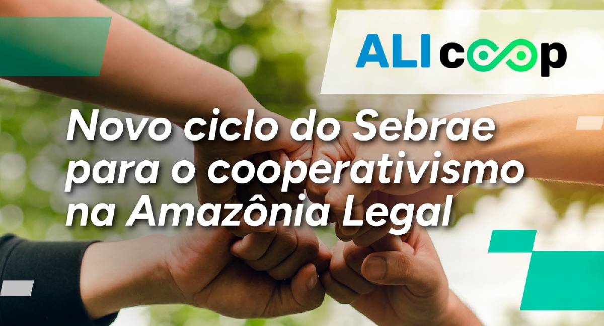 Sebrae lança ALI COOP em RO para inovar cooperativismo na Amazônia