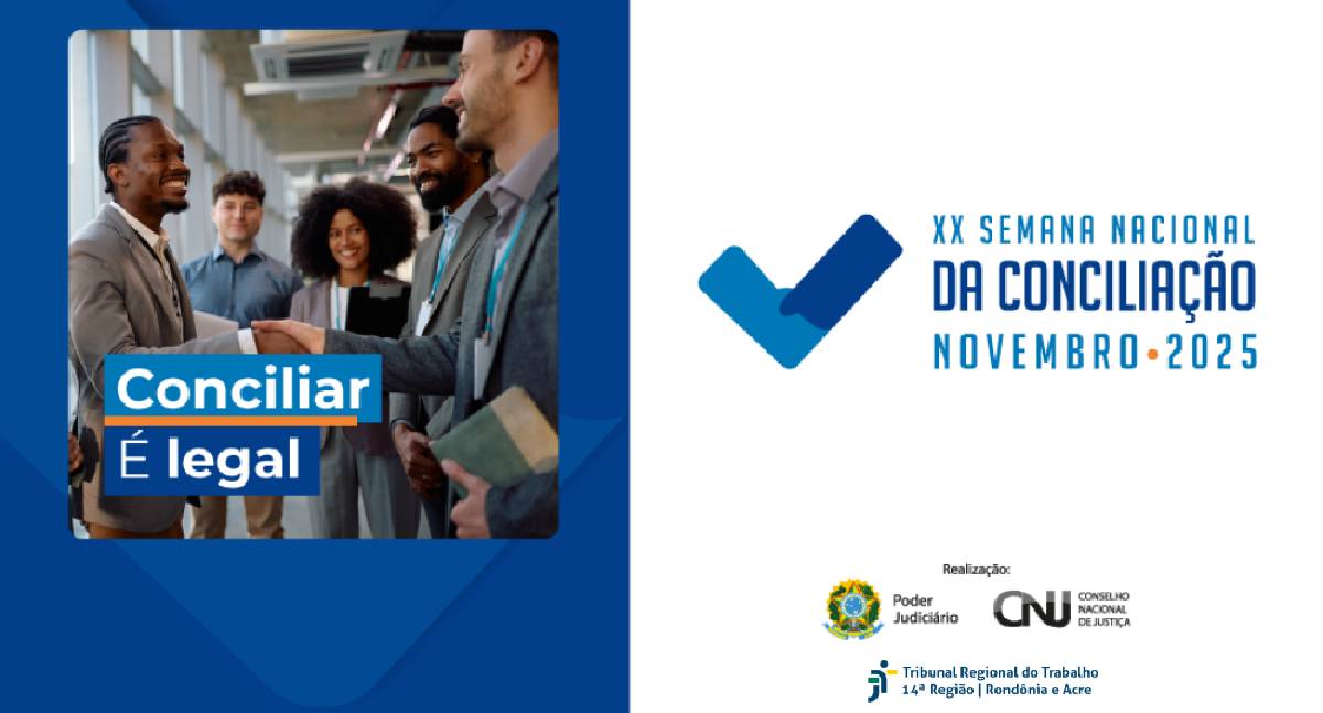 TRT-14 Promove Semana Nacional da Conciliação de 3 a 7 de Novembro