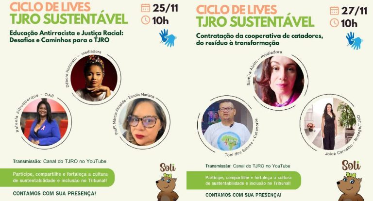 Ciclo TJRO Sustentável continua com lives sobre educação antirracista e resíduos recicláveis
