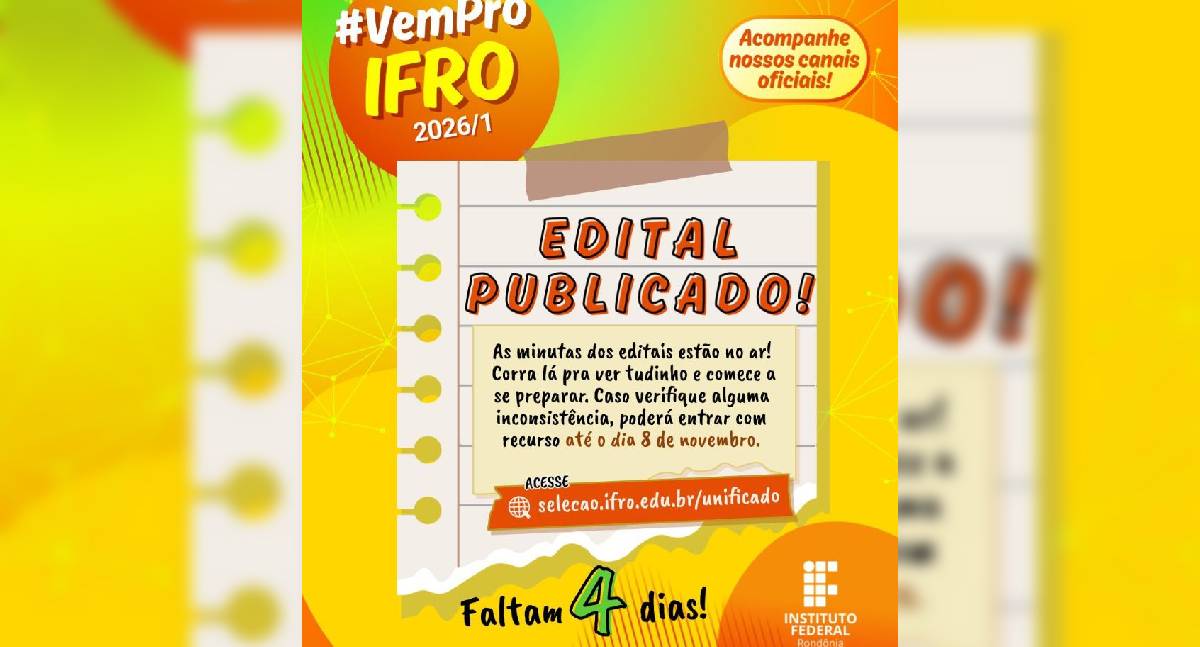 IFRO publica minutas dos editais do Processo Seletivo Unificado 2026/1