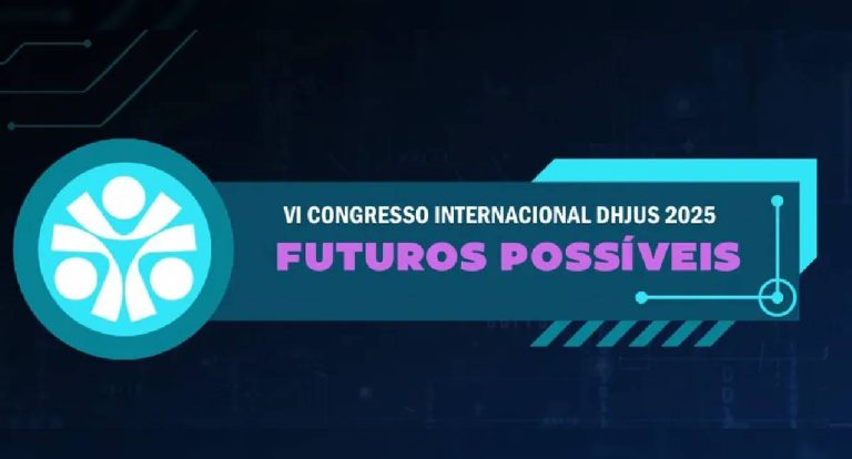 Rondônia recebe VI Congresso Internacional DHJUS – Futuros Possíveis