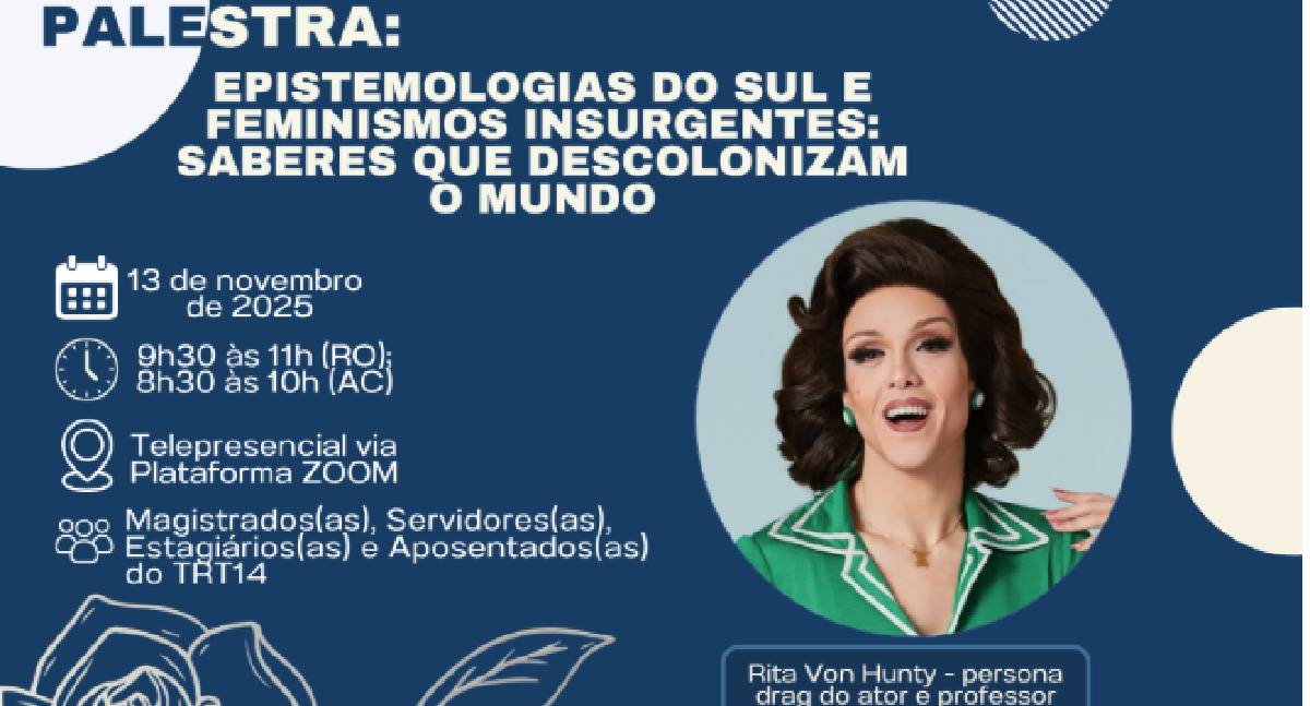 TRT-14 promove palestra on-line sobre diversidade com Rita Von Hunty