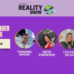 Rondônia Reality Show entra na reta final com quatro participantes na disputa