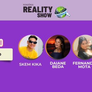 Direção do Rondônia Reality Show cancela paredão desta quarta-feira