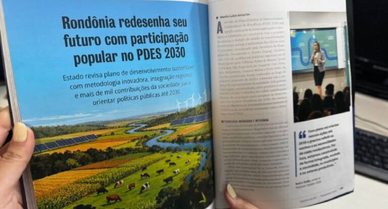Plano de Desenvolvimento Estadual Sustentável de Rondônia é destaque em revista nacional