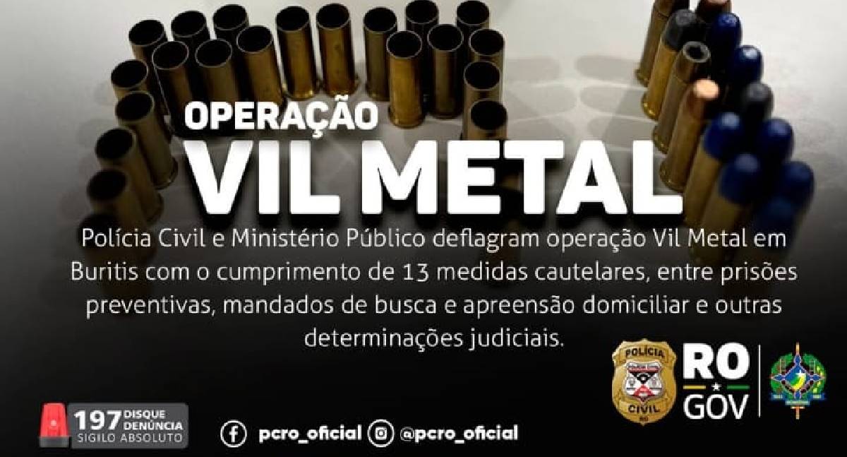 Polícia Civil e MP deflagram Operação Vil Metal em Buritis