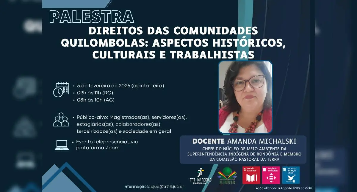 Ejud-14 promove palestra sobre direitos das comunidades quilombolas