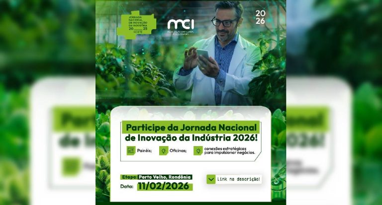Inovação: Jornada Nacional chega a Rondônia para conectar indústria