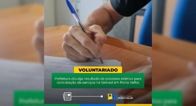 SEMAD convoca aprovados para assinatura de termo de adesão em Porto Velho