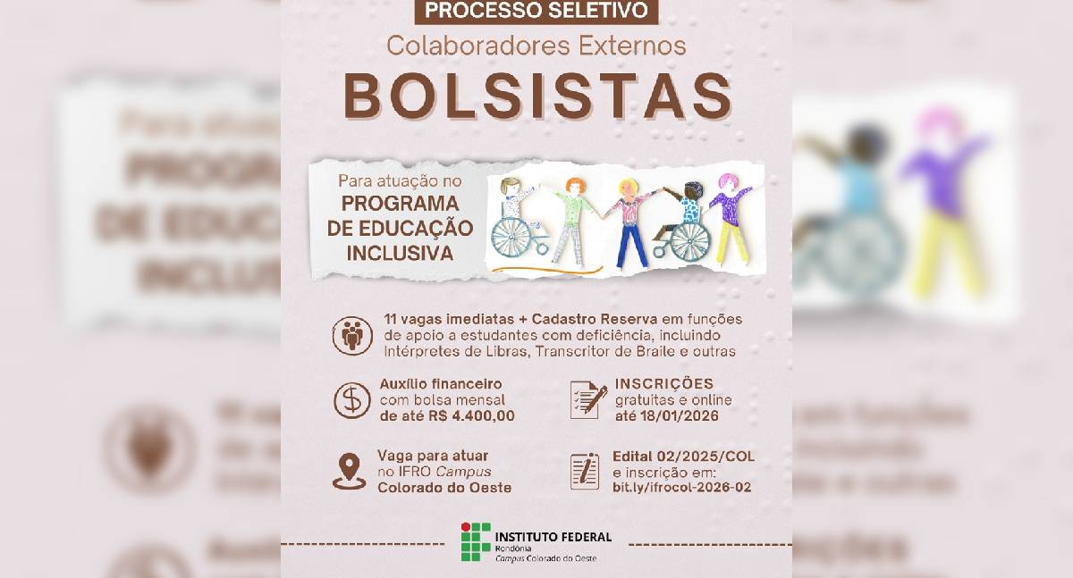 IFRO Colorado do Oeste: seleção abre 11 bolsas no Educação Inclusiva