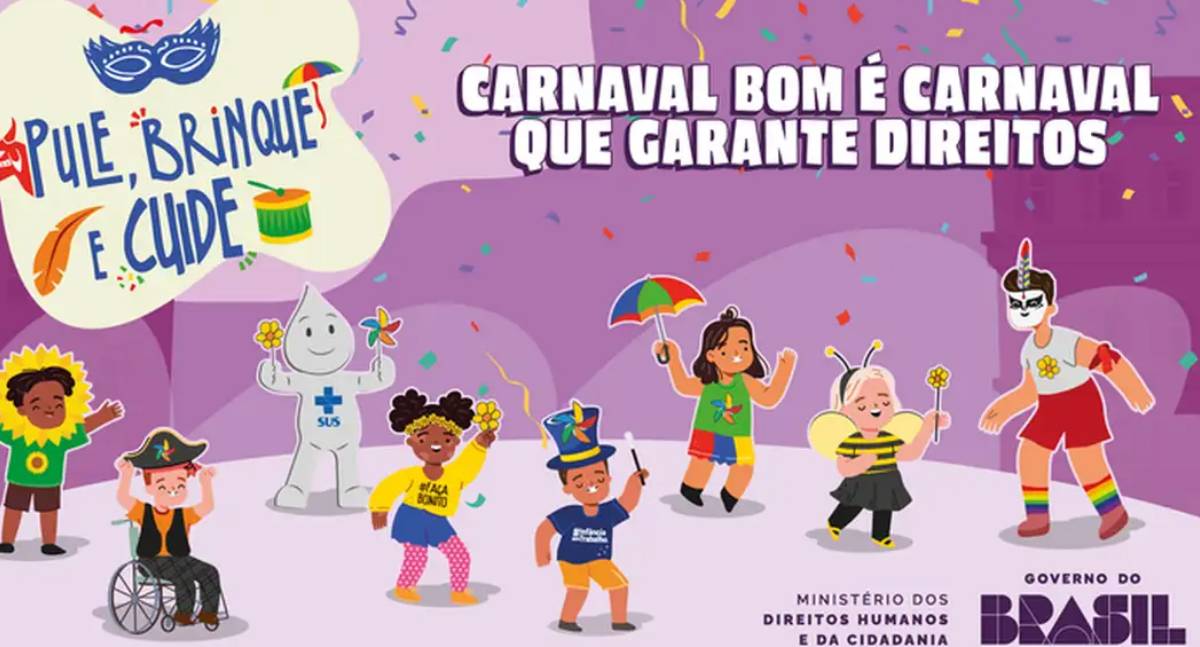 Ministério dos Direitos Humanos lança campanha para proteger crianças no Carnaval