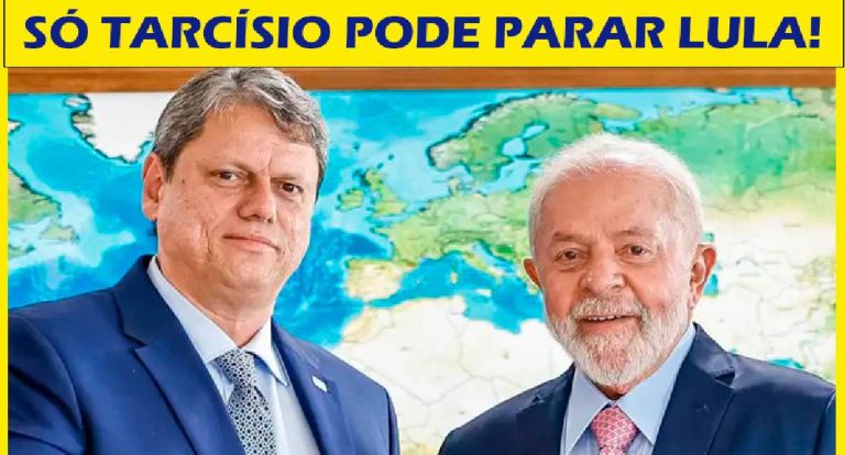 OPINIÃO DE PRIMEIRA – Única saída contra Lula: direita aposta em Tarcísio