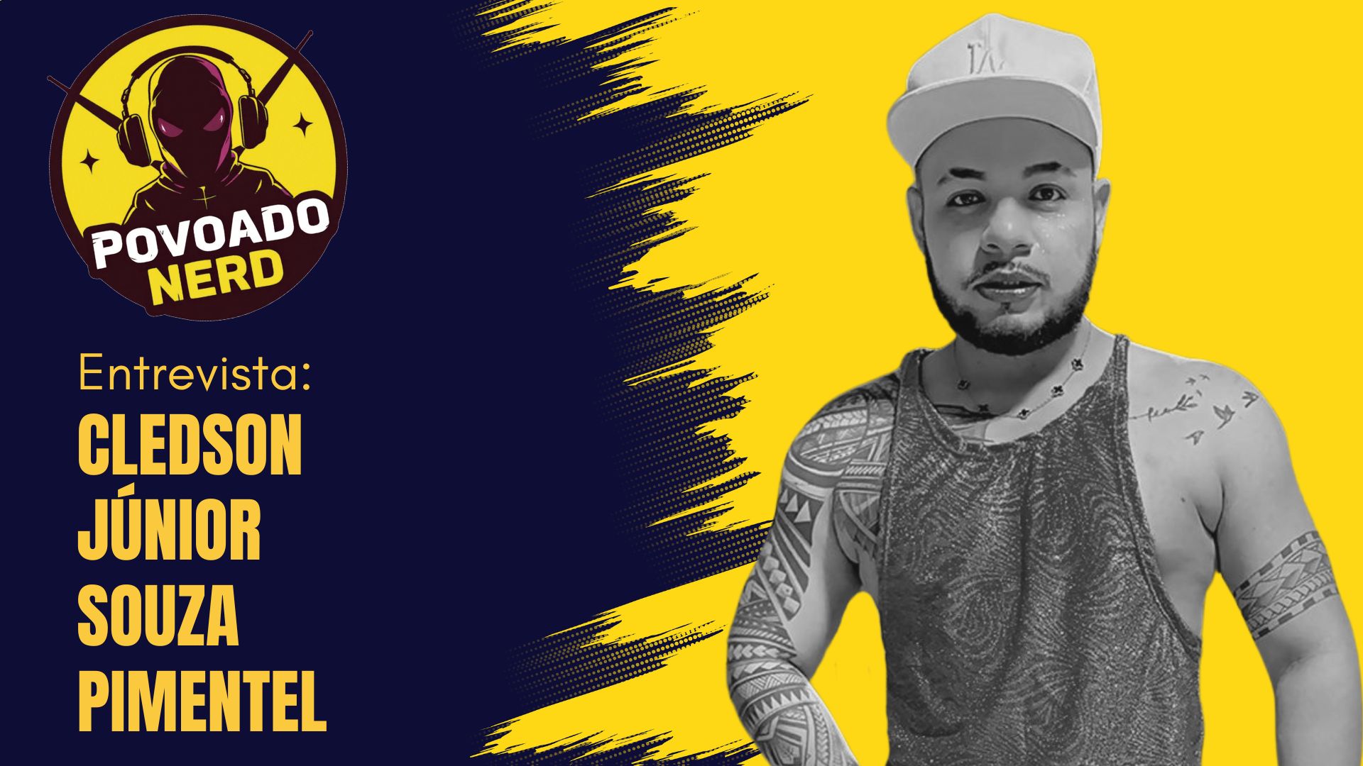 Povoado Nerd: Cledson Júnior Souza Pimentel e a dança que abriu caminhos