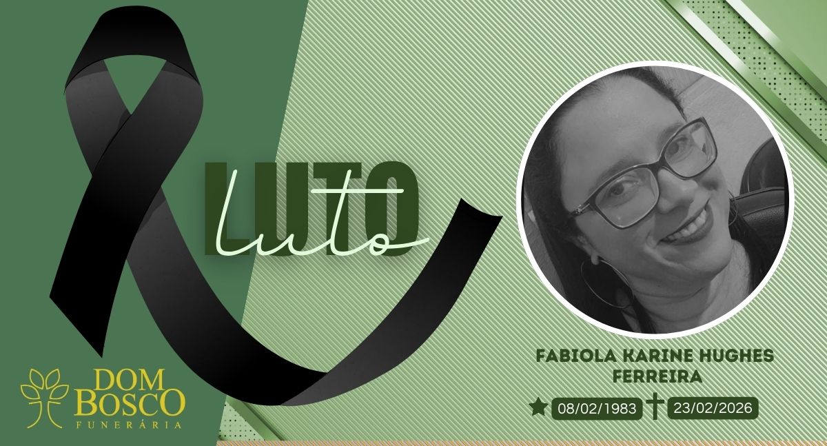 Nota de pesar: Fabiola Karine Hughes Ferreira