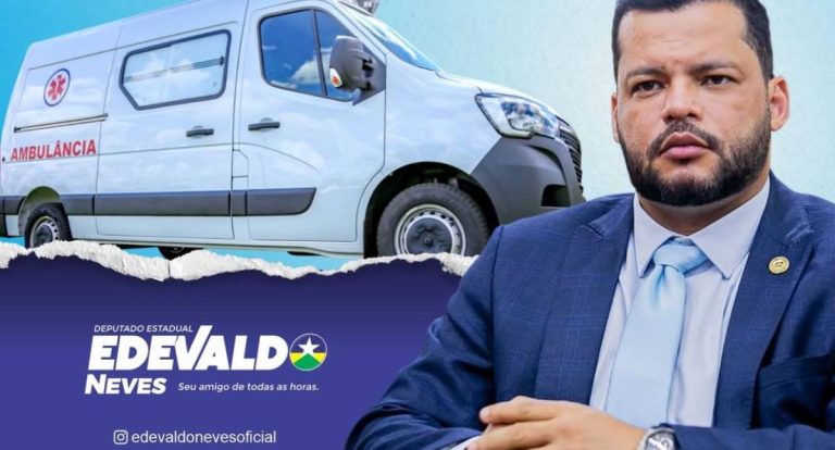Edevaldo Neves destina R$ 327,5 mil para ambulância em Machadinho