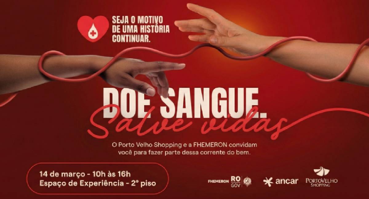 Porto Velho Shopping e Fhemeron promovem campanha de doação de sangue
