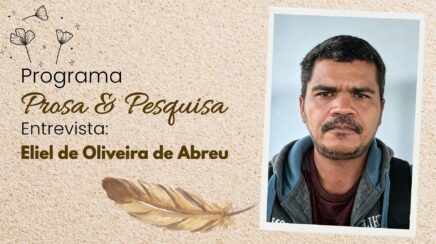 Prosa & Pesquisa: Eliel de Oliveira debate os desafios de aprender espanhol