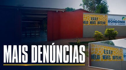 Após intervenção da Seduc, Escola Hélio Neves Botelho volta a ser alvo de denúncias