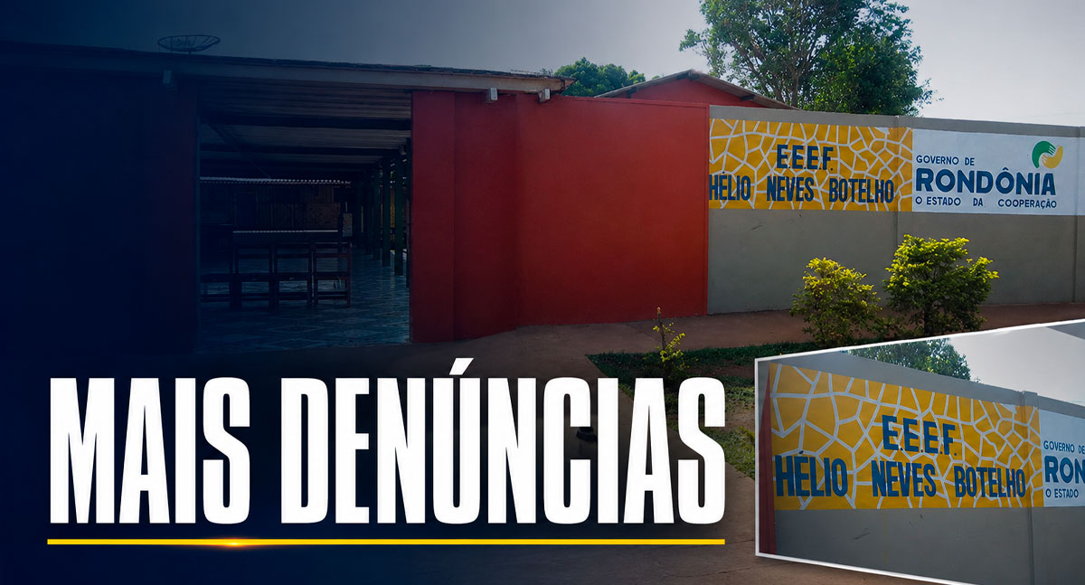 Após intervenção da Seduc, Escola Hélio Neves Botelho volta a ser alvo de denúncias
