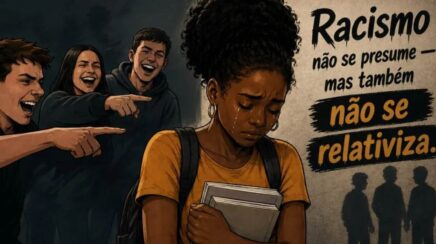 Coluna Espaço Aberto: Racismo não se presume mas também não se relativiza