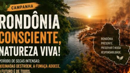 Período de estiagem exige atenção redobrada para prevenção de queimadas e incêndios florestais em Rondônia