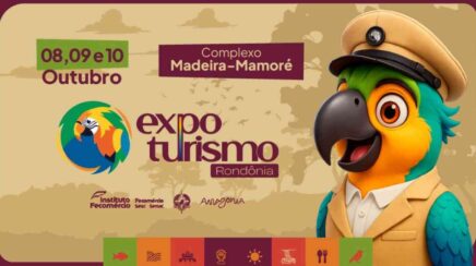 3ª Expo Turismo Rondônia será realizada no Complexo Madeira-Mamoré