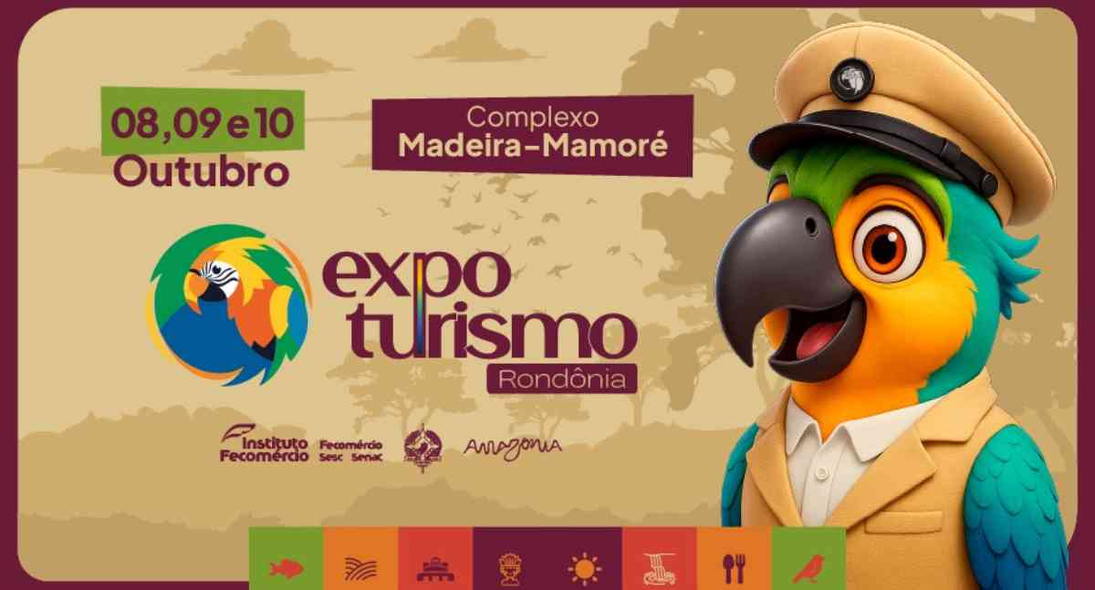 3ª Expo Turismo Rondônia será realizada no Complexo Madeira-Mamoré
